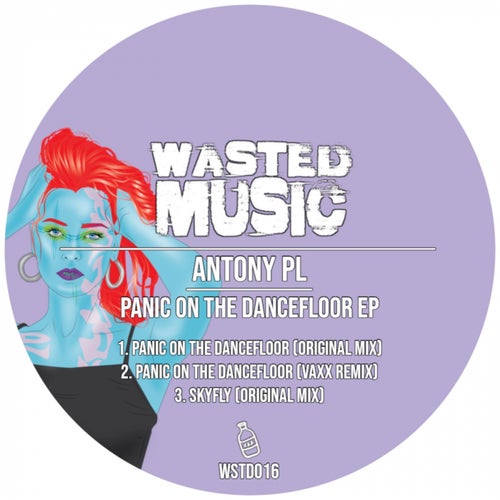Antony PL – Panic On The Dancefloor EP [WSTD016]